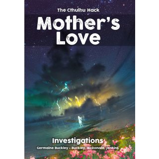 The Cthulhu Hack RPG: Mothers Love (EN)