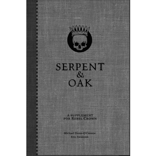 Rebel Crown RPG: Serpent & Oak (EN)