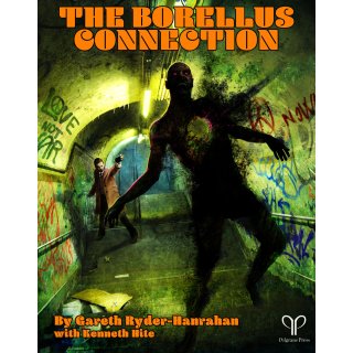 Delta Green RPG: The Borellus Connection Reprint (EN)