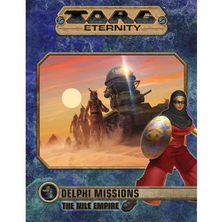 TORG Eternity RPG: Delphi Missions Nile Empire (EN)