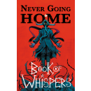 Never Going Home RPG: Book of Whispers (EN)