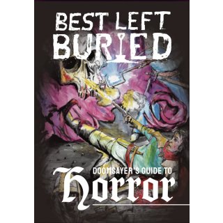 Best Left Buried RPG: Doomsayers Guide to Horror (EN)