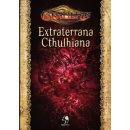 Cthulhu: Extraterrana  Cthulhiana (Hardcover) (DE)