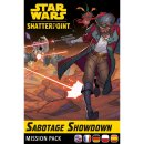 Star Wars: Shatterpoint - Sabotage Showdown Mission Pack...