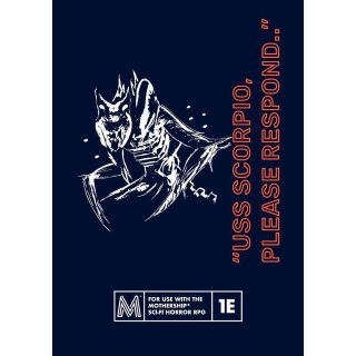 Mothership RPG: USS Scorpio Please Respond (EN)