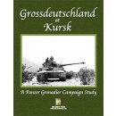 Panzer Grenadier: Grossdeutschland at Kursk (EN)
