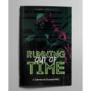 Running Out of Time Cyberpunk RPG (EN)