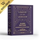 League of the Lexicon: Slang Expansion (EN)
