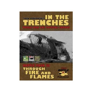 In the Trenches: Through the Fire and Flames (EN)