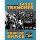 In the Trenches: Coup de Grace (EN)
