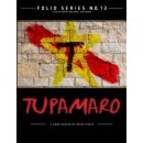 Folio Series: 13 - Tupamaro (EN)