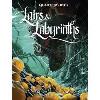 Quartershots: Book 2 - Lairs & Labyrinths (EN)