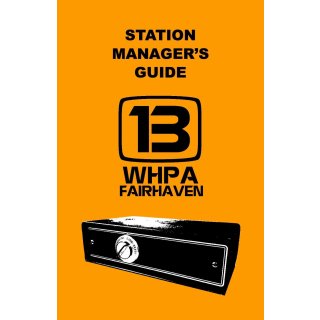 Weird Heroes of Public Access TV13 RPG: Station Managers Guide (EN)