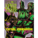 Neon Lords of the Toxic Wasteland RPG: Total Carnage...