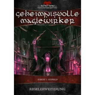Der Schatten des Dämonenfürsten: Geheimnisvolle Magiewirker (DE)