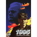 1995: Milosevics Last Gamble