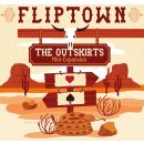 Fliptown: The Outskirks (EN)