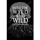 Into the Wyrd and Wild (EN)
