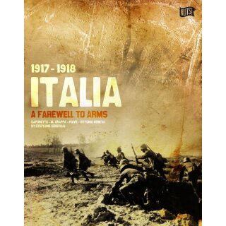 Italia 1917-1918: A Farewell to Arms (EN)
