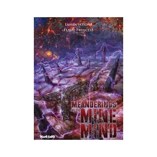 Lamentations of the Flame Princess RPG: Meanderings of the Mine Mind (EN)