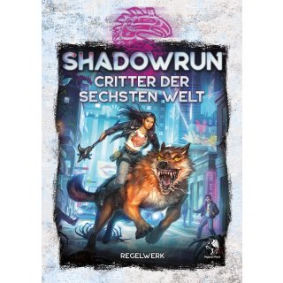 Shadowrun: Critter der Sechsten Welt (Wild Life) (Hardcover) (DE)