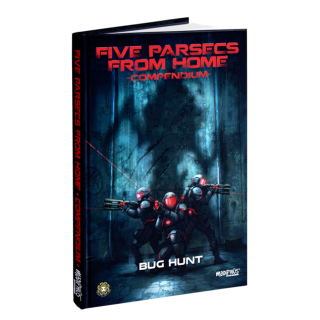 Five Parsecs from Home RPG: Compendium Bug Hunt