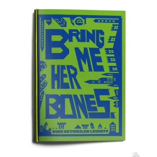 Bring me Her Bones (EN)