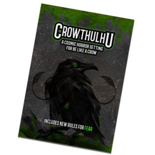 Be Like A Crow Solo RPG: Crowthulhu Expansion (EN)