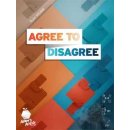 Agree to Disagree (EN)
