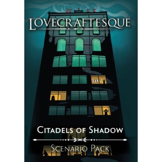Lovecraftesque: Citadels of Shadow (EN)
