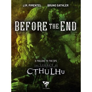 Legacy of Cthulhu RPG: Before the End (EN)