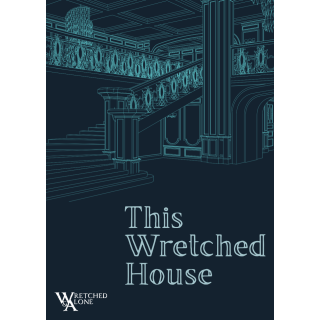 This Wretched House Solo Journaling RPG (EN)