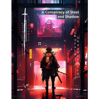 Katana-Ra RPG: A Conspiracy of Shadow and Steel (EN)