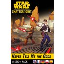 Star Wars: Shatterpoint - Never Tell Me The Odds Mission...