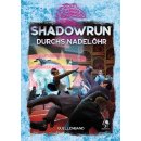 Shadowrun: Durchs Nadelöhr (Hardover)