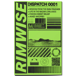 Mothership RPG: Rimwise Dispatch 0001 (EN)