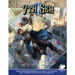 7th Sea RPG: Cities of Faith & Wonder (EN)