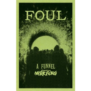 Mörk Borg RPG: Foul (EN)