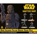 Star Wars Shatterpoint: Good Soldiers Follow Orders Squad Pack (DE/EN)