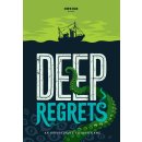 Deep Regrets (EN)