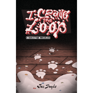 I Crave the Loop RPG (EN)