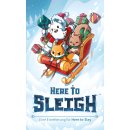 Here to Slay: Here to Sleigh (DE)