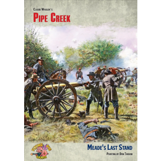 The Most Fearful Sacrifice: Pipe Creek Meeades Last Stand (EN)