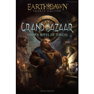 Earthdawn RPG: Grand Bazaar Crown Jewel of Throal (EN)