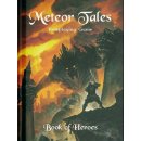Meteor Tales RPG: Core Rules Book of Heroes (EN)