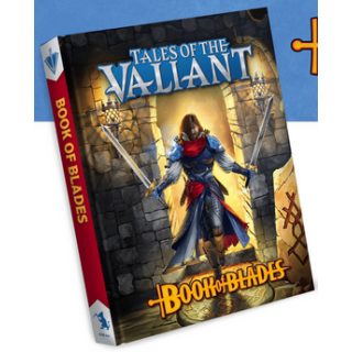 Tales of the Valiant RPG: Book of Blades (EN)