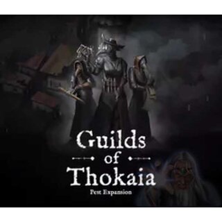 Pest: Guilds of Thokaia (DE)