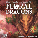 The Field Guide to Floral Dragons 5E (EN)