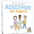 Adulthood: Pet Projects (EN)