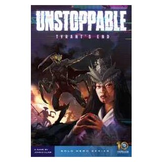 Unstoppable: Tyrants End (EN)